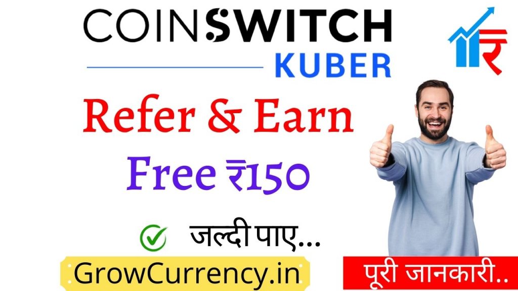 Coinswitch Kuber Refer And Earn